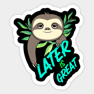 Lazy sloth lover design for sleepy or lazy days. Sticker